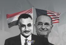 على هامش التسريبات: نموذج السياسة الخارجية لثورة 1952 الحلقة السادسة عبد الناصر والرئيس الأمريكي السابق ليندون جونسون