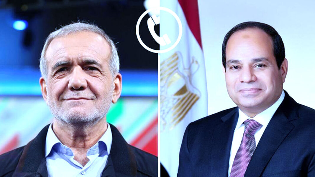 الرئيس السيسي في اتصال هاتفي مع بزشكيان